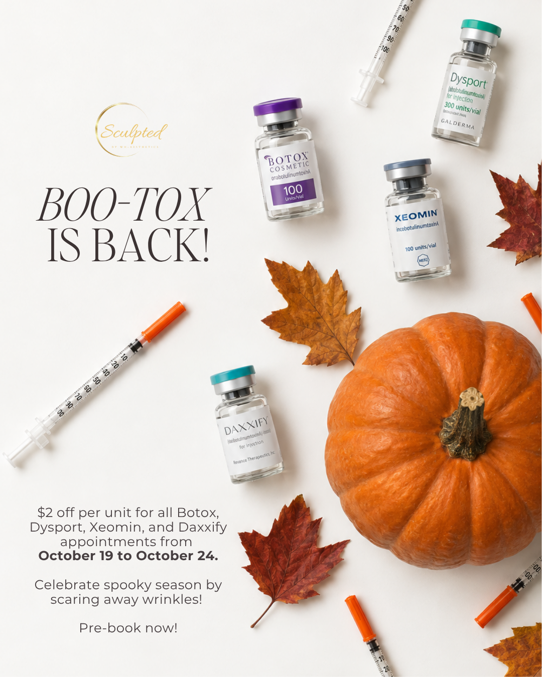 Boo-Tox is back October special at Sculpted